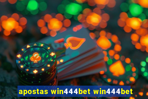 apostas win444bet win444bet